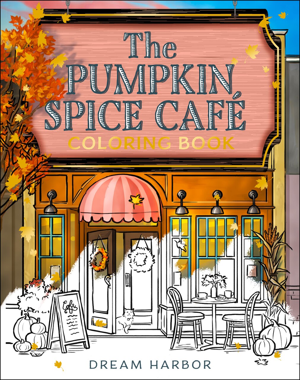 The Pumpkin Spice Café (Deluxe Edition) by Laurie Gilmore