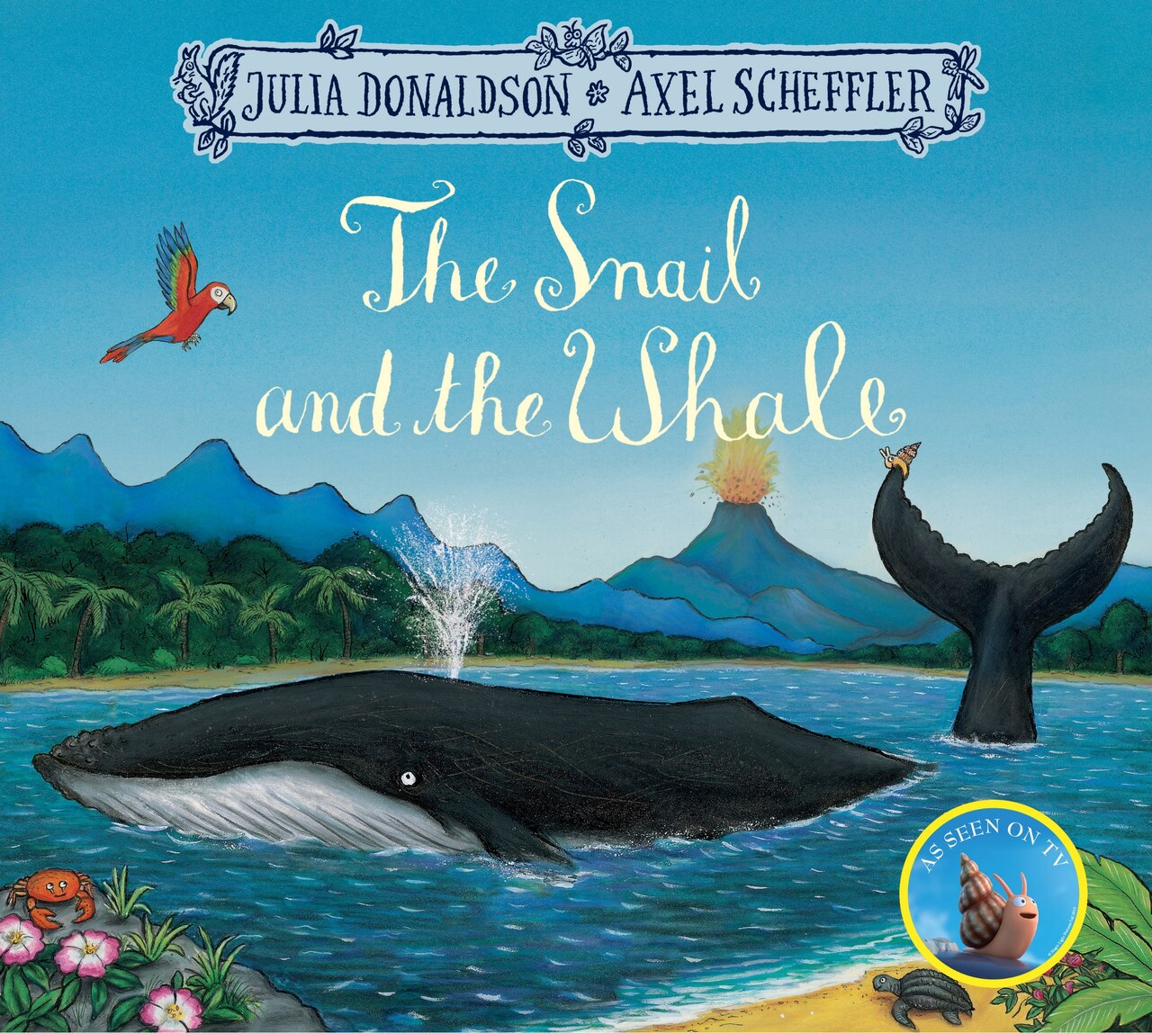 The Snail And The Whale by Julia Donaldson, (Paperback) | Indigo