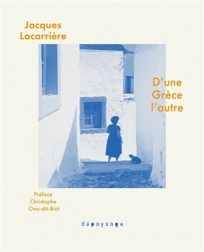 D'une Grèce l'autre: chroniques, 1963-2004 - image 1