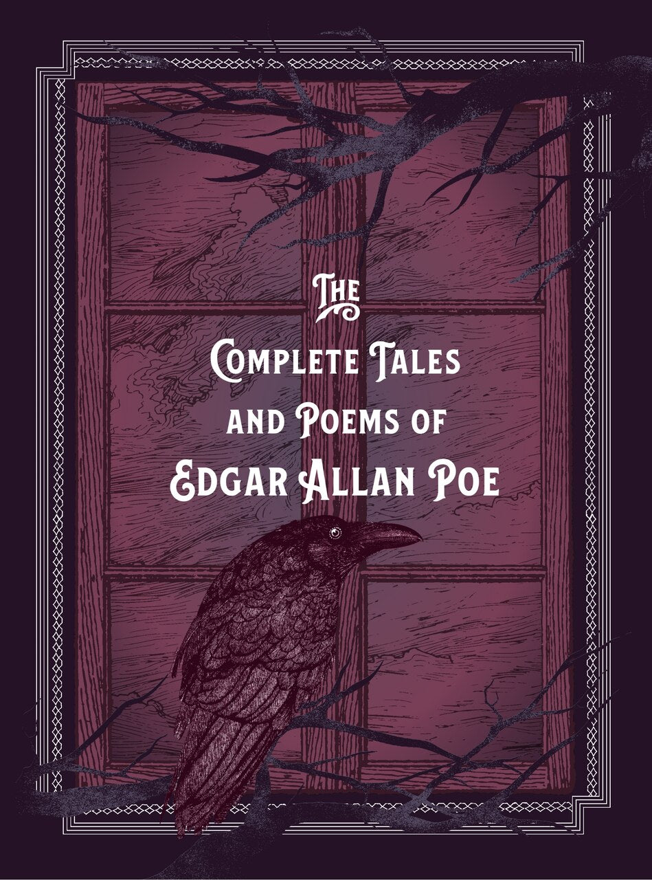 The Complete Tales & Poems Of Edgar Allan Poe by Edgar Allan Poe