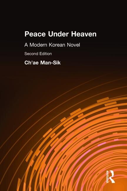 Peace Under Heaven: A Modern Korean Novel: A Modern Korean Novel - image 1