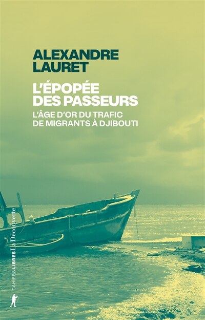 L' épopée des passeurs: l'âge d'or du trafic de migrants à Djibouti - image 1
