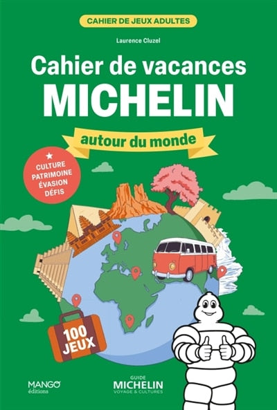 Cahier de vacances  Michelin autour du monde: autour du monde, 100 jeux - image 1