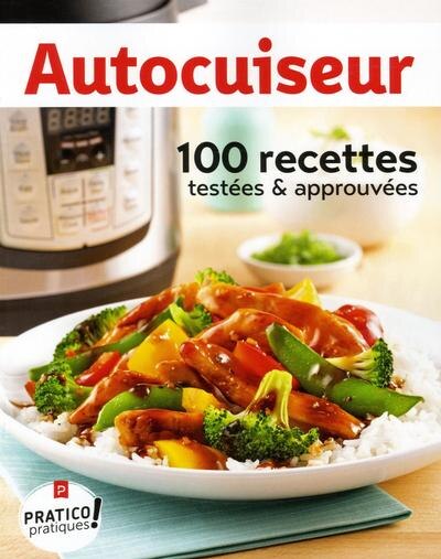 Autocuiseur: 100 recettes testées & approuvées - image 1
