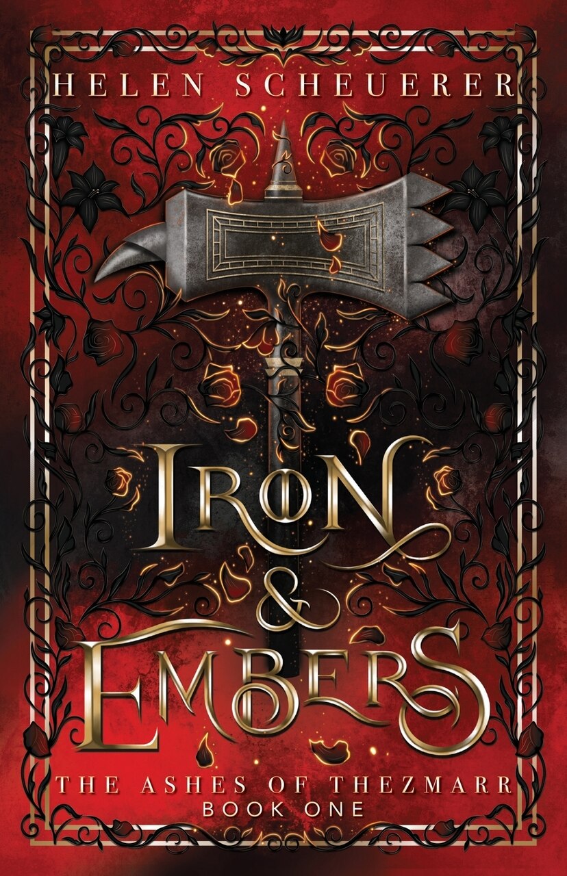 Iron & Embers: An epic fantasy romance - image 1