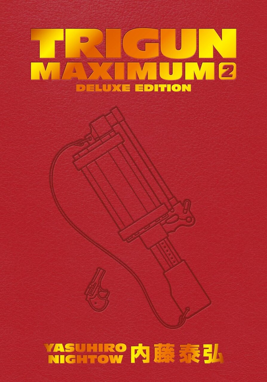 Trigun Maximum Deluxe Edition Volume 1 by Yasuhiro Nightow