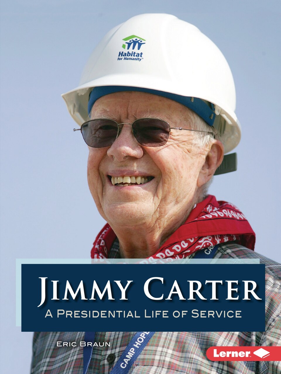 Jimmy Carter: A Presidential Life of Service - image 1