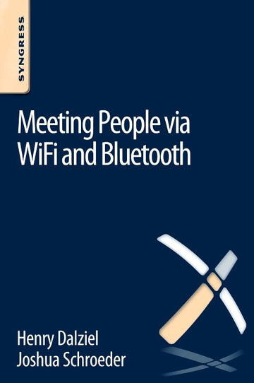Meeting People via WiFi and Bluetooth by Henry Dalziel, (Paperback ...