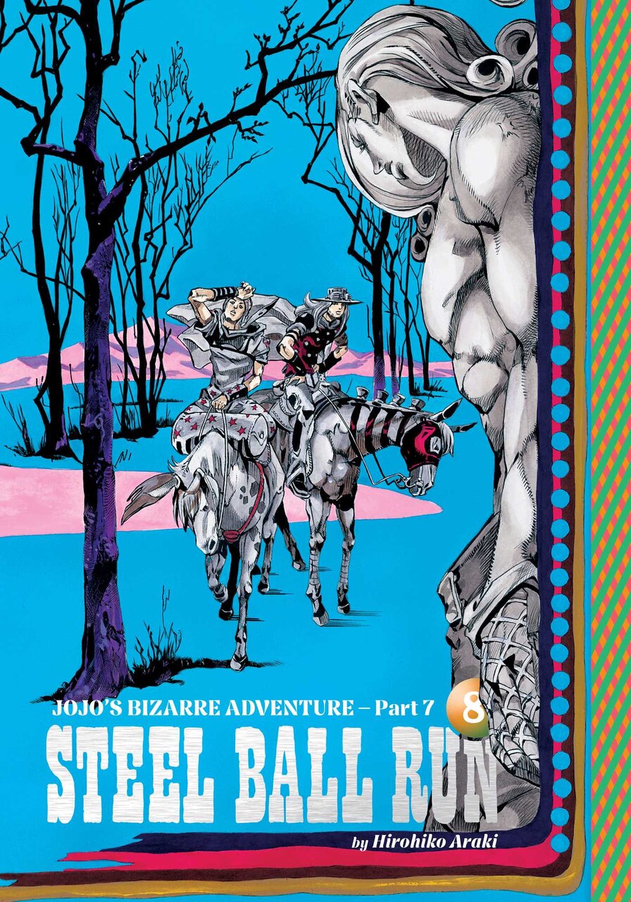 JoJo's Bizarre Adventure: Part 7--Steel Ball Run, Vol. 8 by
