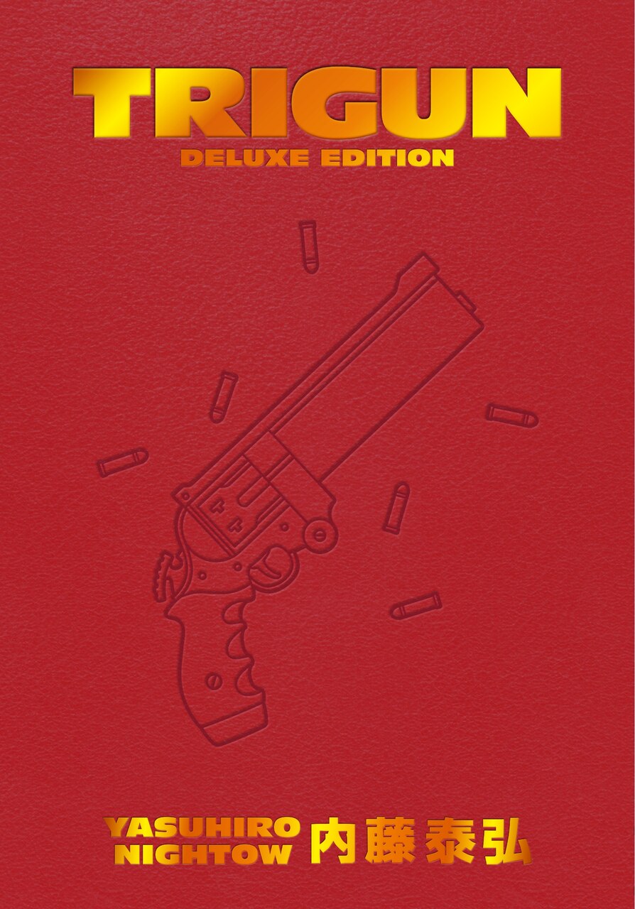 TRIGUN DELUXE EDITION デラックエディション 英語版 Trigun Deluxe Edition by Yasuhiro Nightow, (Hardcover) | Indigo