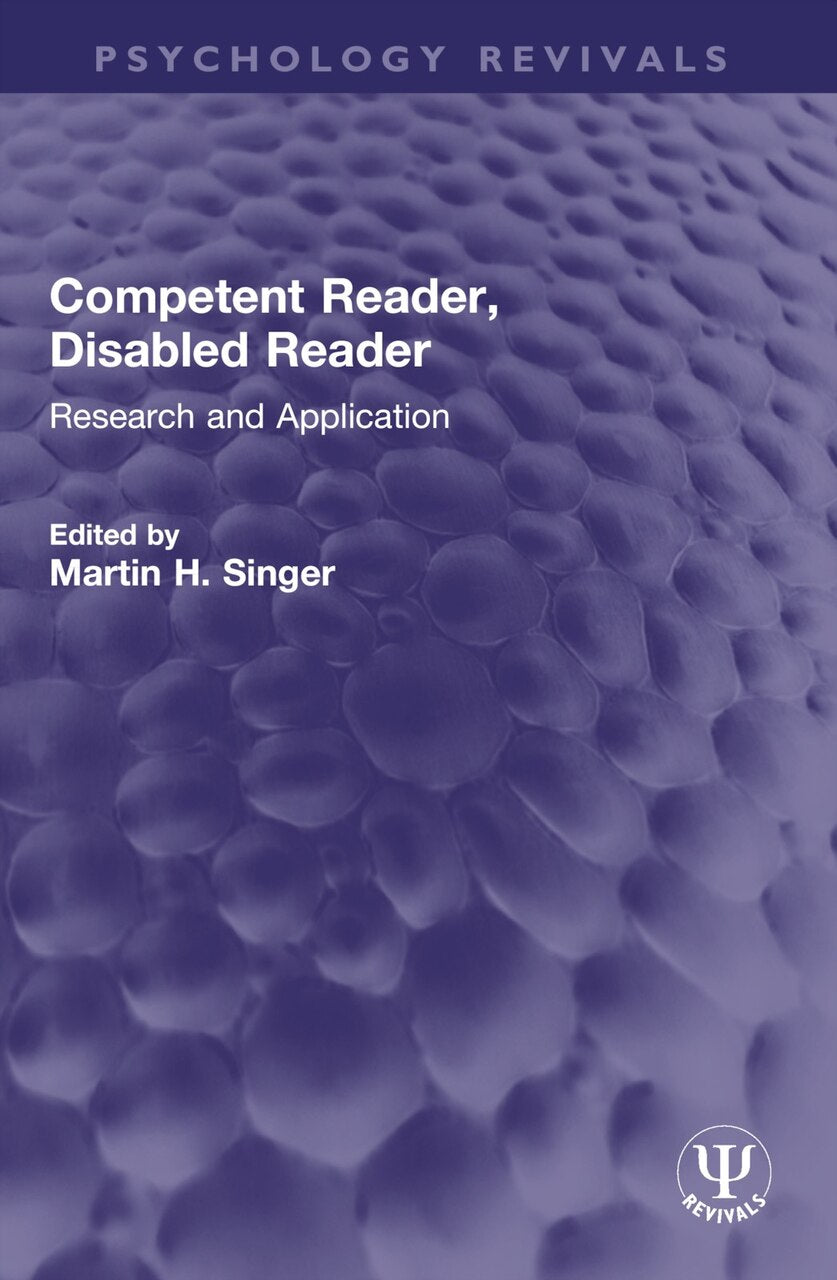 Competent Reader, Disabled Reader: Research and Application - image 1