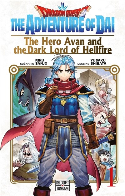 Dragon Quest : the adventure of Daï : the hero Avan and the dark lord of hellfire, Vol. 1 - image 1