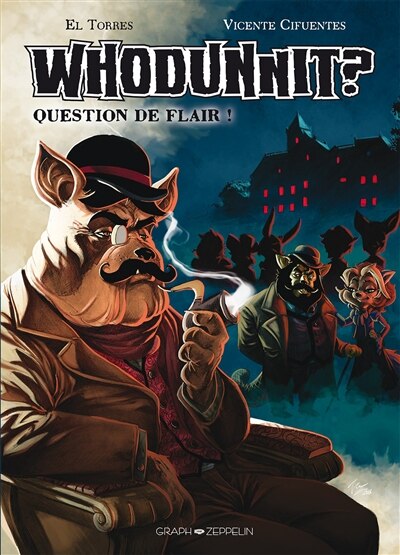 Whodunnit ? : question de flair ! : une aventure de Dorry Quirrel et M. Wallcroft, avec la participation de l'inspecteur principal Forrester: question de flair ! - image 1