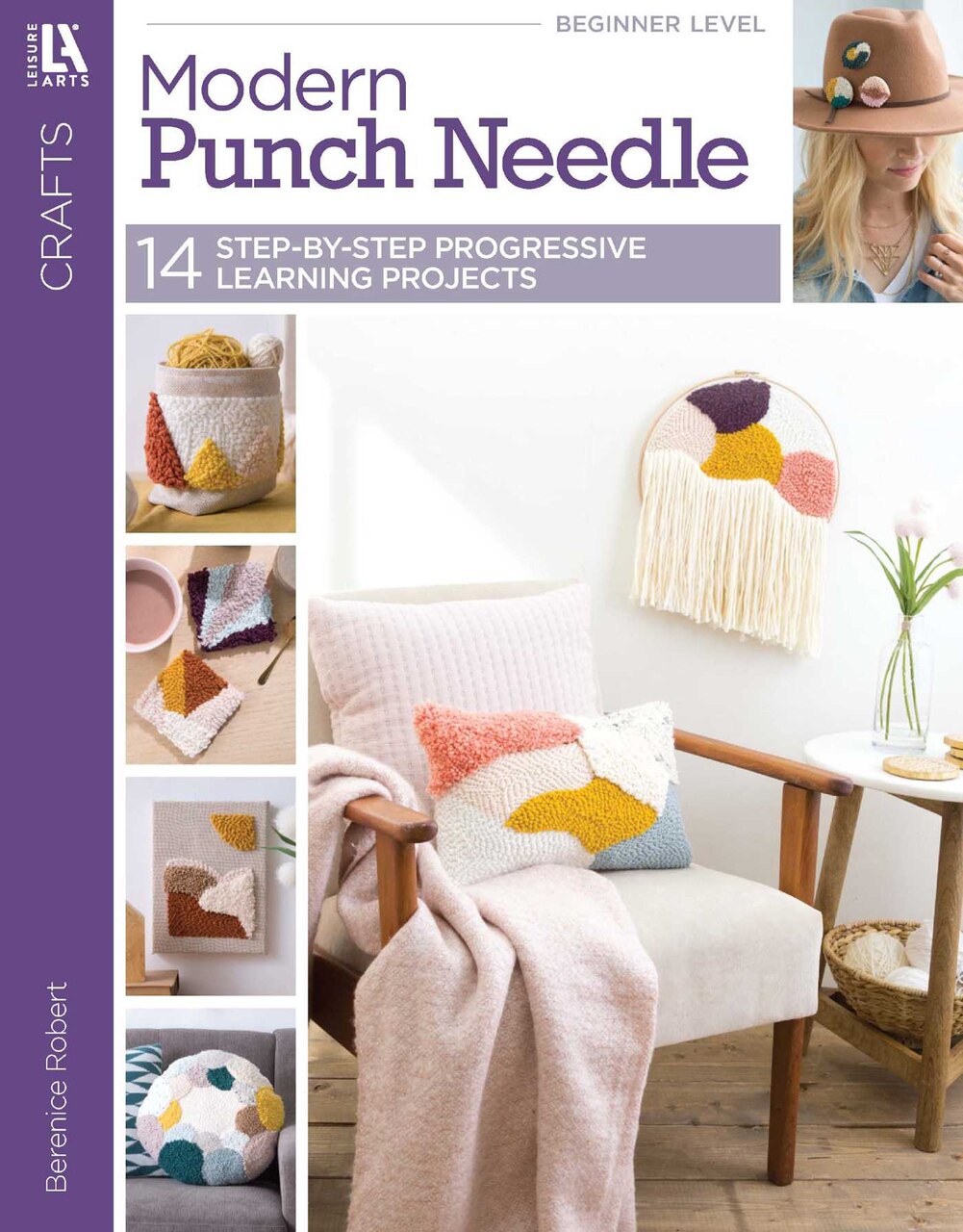 Modern Punch Needle: 14 Step-by-Step Progressive Learning Projects - image 1