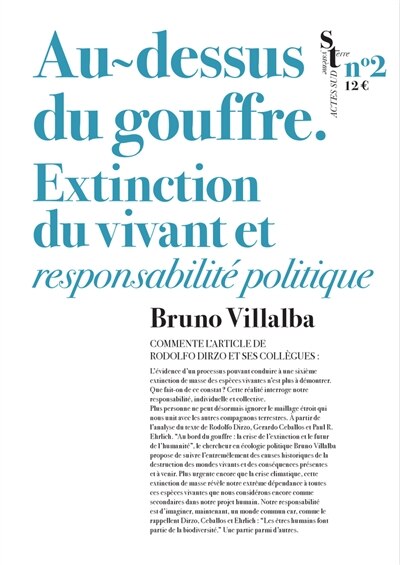 Au-dessus du gouffre : extinction du vivant et responsabilité politique : Bruno Villalba commente l'article de Rodolfo Dirzo et ses collègues: extinction du vivant et responsabilité politique - image 1