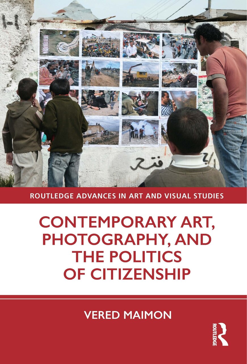 Contemporary Art, Photography, and the Politics of Citizenship - image 1