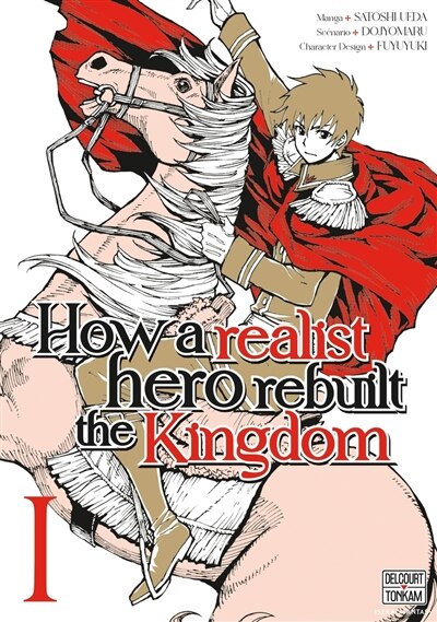 How a realist hero rebuilt the kingdom, Vol. 1 - image 1