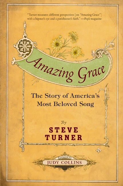 希少　Amazing Grace by Steve Turner Amazing Grace: The Story of America's Most Beloved Song by Steven