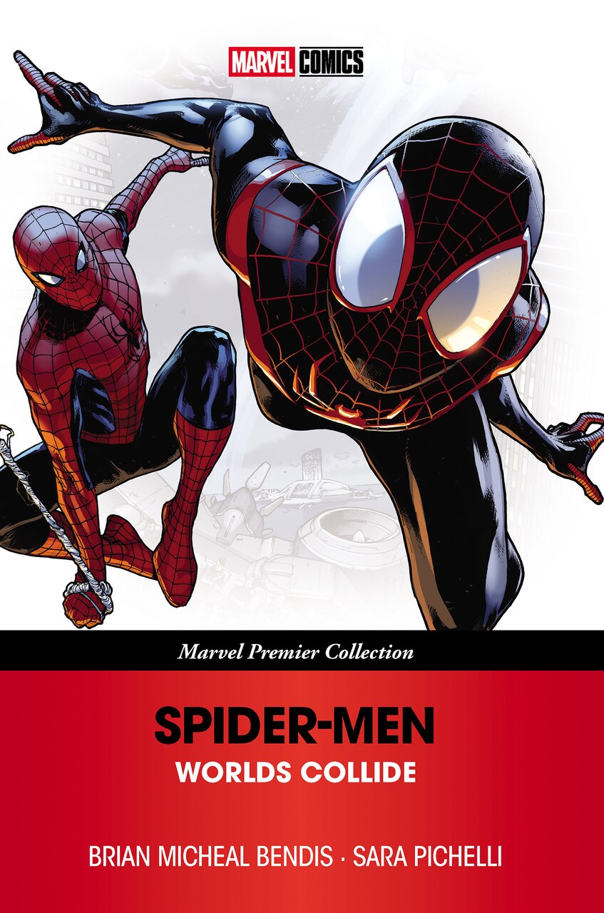 Spider-Men: Worlds Collide [Marvel Premier Collection] by Brian