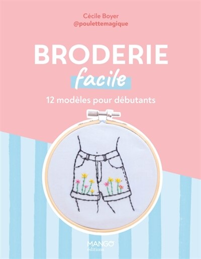 Broderie facile: 12 modèles pour débutants - image 1
