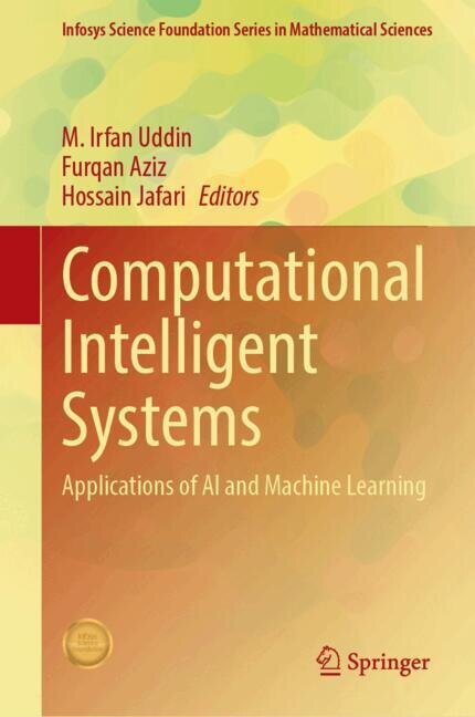 Computational Intelligent Systems: Applications of AI and Machine Learning - image 1
