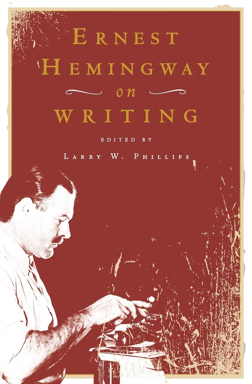 Ernest Hemingway on Writing (Paperback) | Indigo