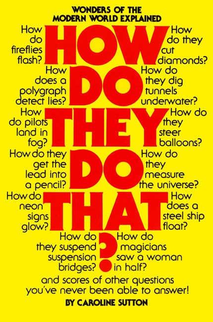 How Do They Do That? by Caroline Sutton, (Paperback) | Indigo