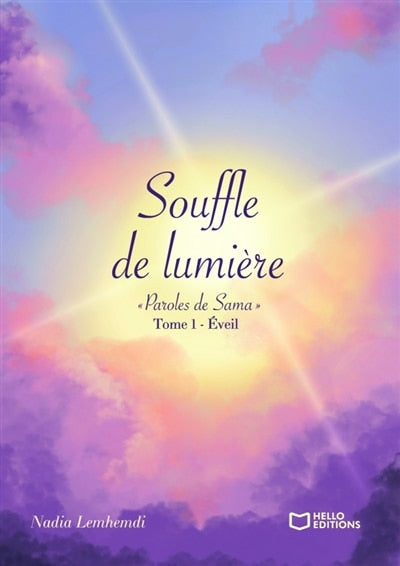 Souffle de lumière « Paroles de Sama » - Tome I: Eveil - image 1