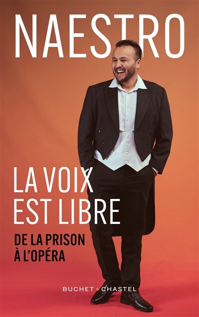 La voix est libre: de la prison à l'opéra - image 1
