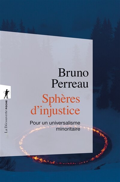 Sphères d'injustice: pour un universalisme minoritaire - image 1