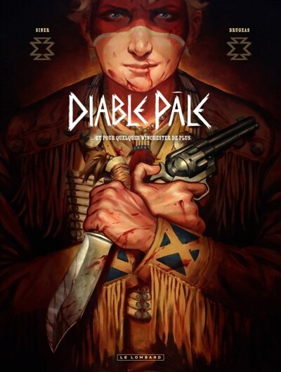 Diable pâle...: et pour quelques Winchester de plus - image 1