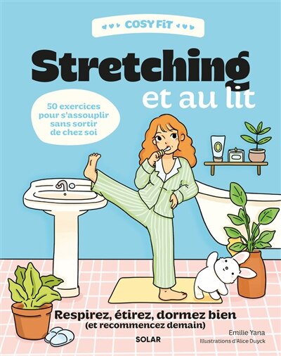 Stretching et au lit: respirez, étirez, dormez bien (et recommencez demain) - image 1