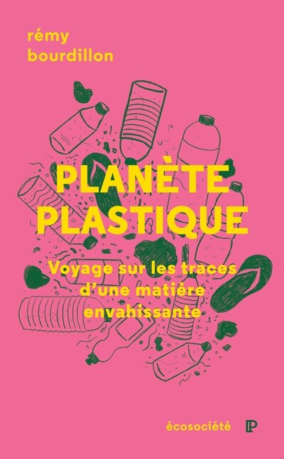 Planète plastique: Voyage sur les traces d'une matière envahissante - image 1