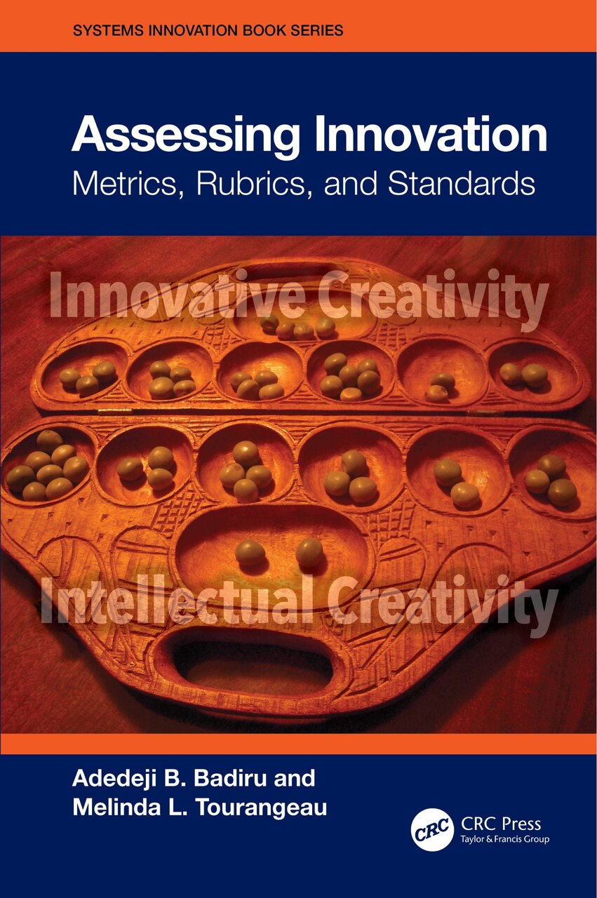 Assessing Innovation: Metrics, Rubrics, and Standards - image 1
