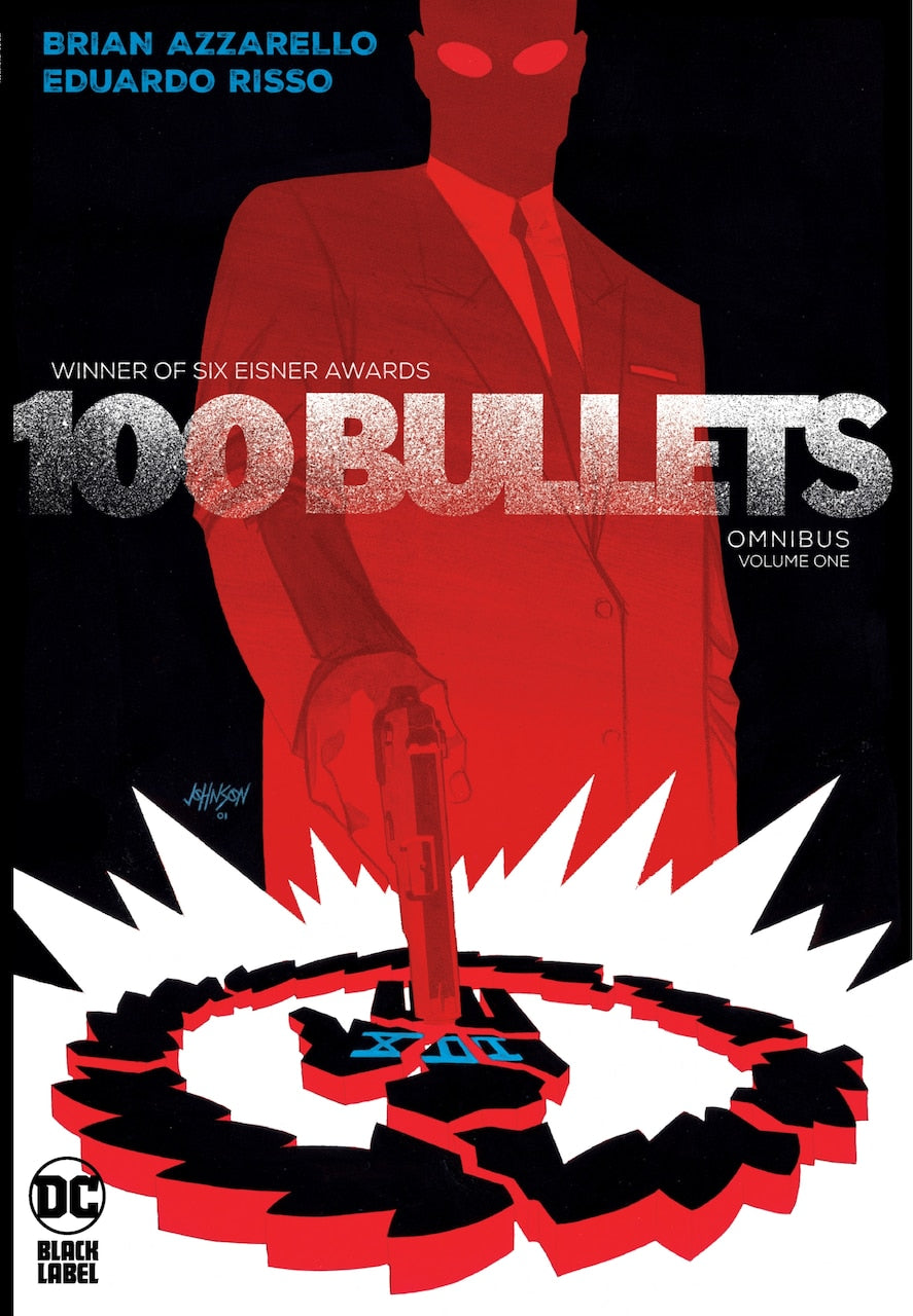 100 Bullets Omnibus Vol. 1 by Brian Azzarello, (Hardcover) | Indigo