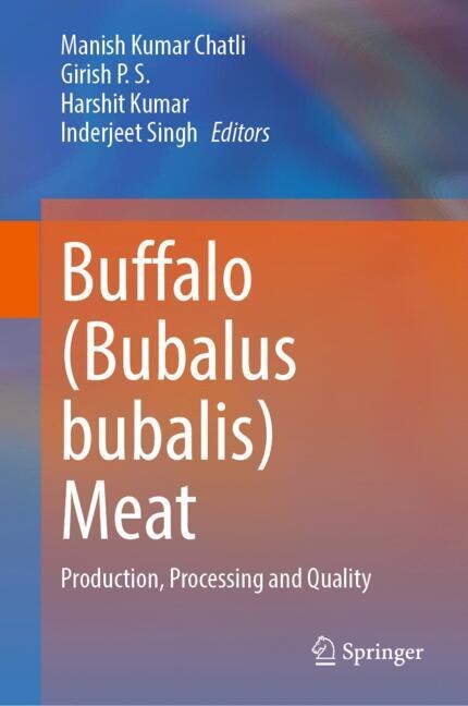 Buffalo (Bubalus bubalis) Meat: Production, Processing and Quality - image 1
