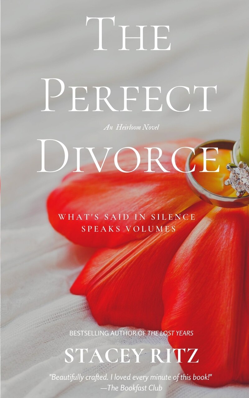 The Perfect Divorce: An Heirloom Novel - image 1