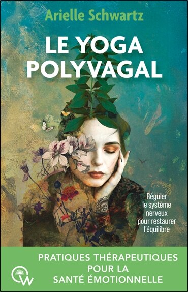 Le yoga polyvagal: pratiques thérapeutiques pour la santé émotionnelle - image 1