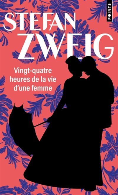Vingt-Quatre Heures de la vie d'une femme: nouvelle - image 1