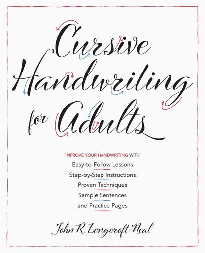 Cursive Handwriting for Adults: Easy-to-Follow Lessons, Step-by-Step ...