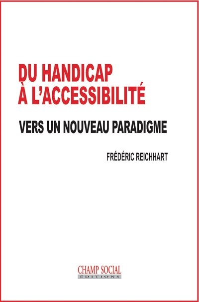 Du handicap à l'accessibilité: vers un nouveau paradigme - image 1