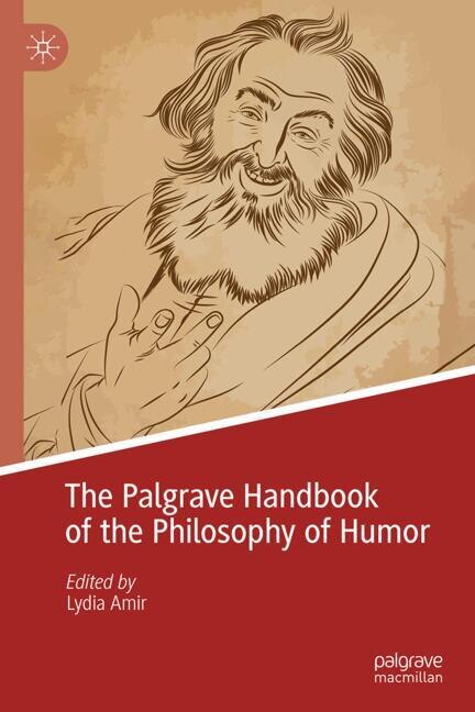 The Palgrave Handbook of the Philosophy of Humor - image 1