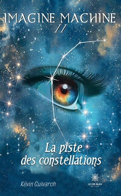 Imagine machine II: La piste des constellations - image 1