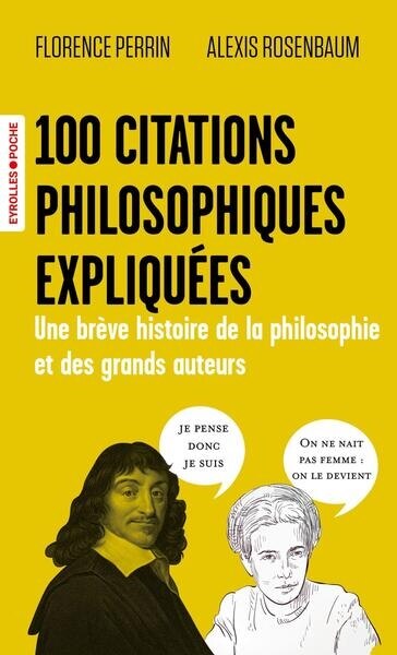 100 citations philosophiques expliquées: une brève histoire de la philosophie et des grands auteurs - image 1