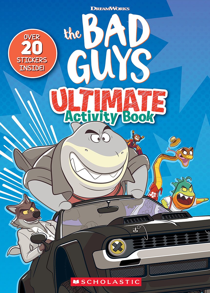 The Bad Guys Movie Ultimate Activity Book by Scholastic Inc