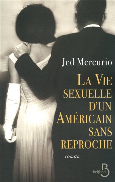 La Vie sexuelle d'un Américain sans reproche - image 1