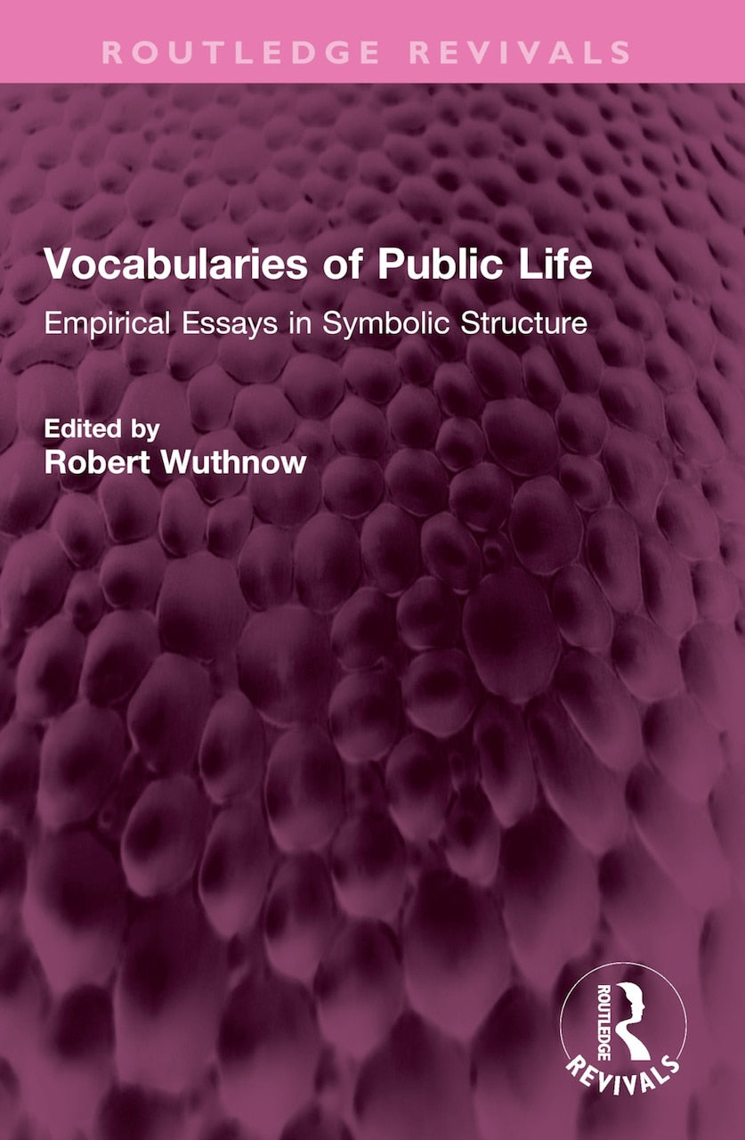 Vocabularies of Public Life: Empirical Essays in Symbolic Structure - image 1