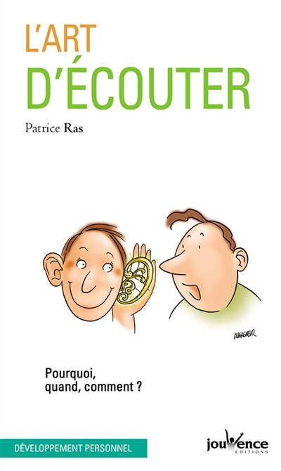 L' art d'écouter: pourquoi, quand, comment ? - image 1
