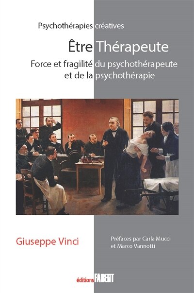 Etre thérapeute: force et fragilité du psychothérapeute et de la psychothérapie - image 1