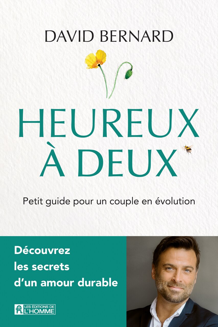 Heureux à deux: Petit guide pour un couple en évolution - image 1
